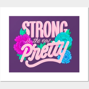 Strong is the new Pretty Posters and Art